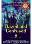 DAZED AND CONFUSED 1993 90s ORIGINAL CINEMA MOVIE FILM PRINT PREMIUM POSTER DAZED AND CONFUSED 1993 90s ORIGINAL CINEMA MOVIE FILM PRINT PREMIUM POSTER