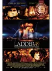 LADDER 49 2004 OFFICIAL ORIGINAL CINEMA FILM MOVIE PRINT PREMIUM POSTER LADDER 49 2004 OFFICIAL ORIGINAL CINEMA FILM MOVIE PRINT PREMIUM POSTER
