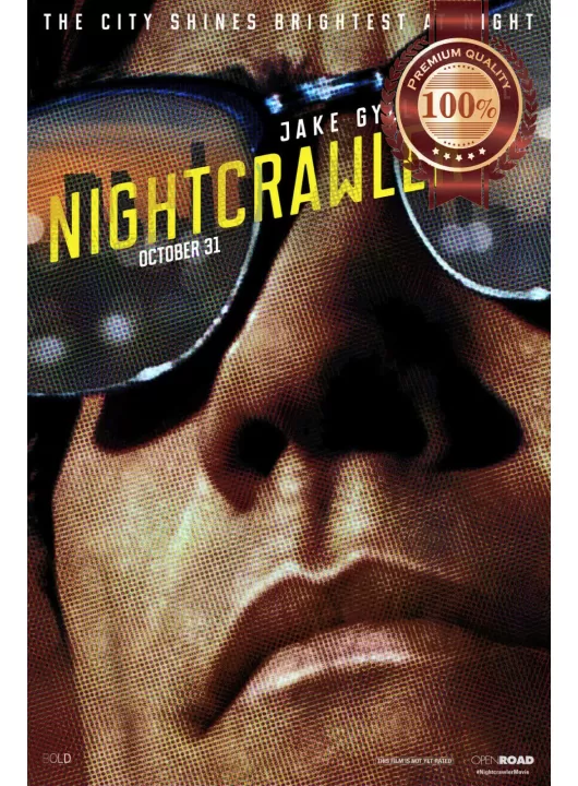 NIGHTCRAWLER 2014 OFFICIAL ORIGINAL CINEMA MOVIE FILM PRINT PREMIUM POSTER