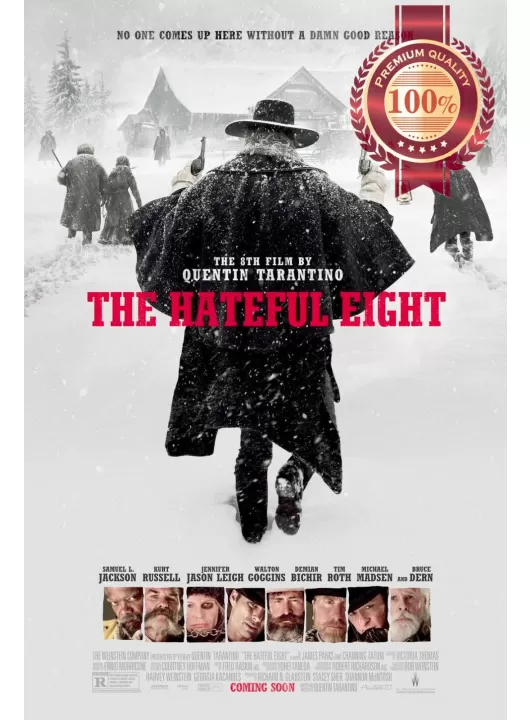 THE HATEFUL EIGHT OFFICIAL QUENTIN TARANTINO FILM MOVIE PRINT PREMIUM POSTER THE HATEFUL EIGHT OFFICIAL QUENTIN TARANTINO FILM MOVIE PRINT PREMIUM POSTER