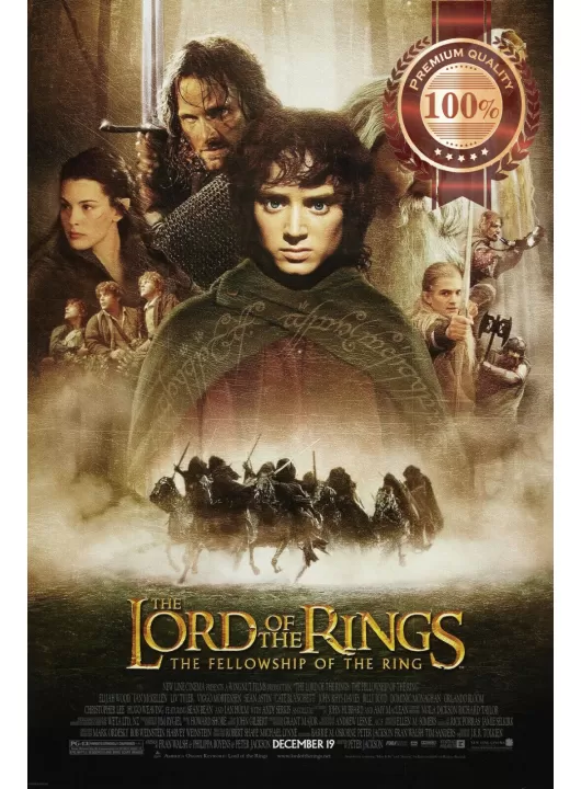 THE LORD OF THE RINGS FELLOWSHIP OF THE RING 2001 CINEMA MOVIE PRINT PREMIUM POSTER THE LORD OF THE RINGS FELLOWSHIP OF THE RING 2001 CINEMA MOVIE PRINT PREMIUM POSTER
