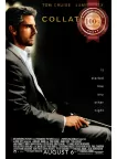 COLLATERAL 2004 TOM CRUISE ORIGINAL OFFICIAL CINEMA MOVIE PRINT PREMIUM POSTER COLLATERAL 2004 TOM CRUISE ORIGINAL OFFICIAL CINEMA MOVIE PRINT PREMIUM POSTER