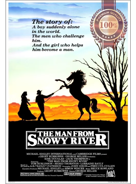 THE MAN FROM SNOWY RIVER 1982 ORIGINAL CINEMA FILM MOVIE PRINT PREMIUM POSTER THE MAN FROM SNOWY RIVER 1982 ORIGINAL CINEMA FILM MOVIE PRINT PREMIUM POSTER