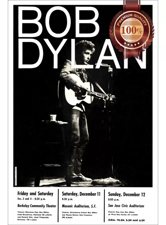 BOB DYLAN BERKELEY SAN FRANCISCO CONCERT RARE ORIGINAL PRINT PREMIUM POSTER