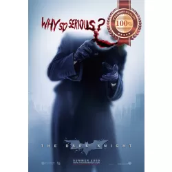 THE JOKER WHY SO SERIOUS BATMAN DARK KNIGHT CINEMA ORIGINAL PRINT PREMIUM POSTER