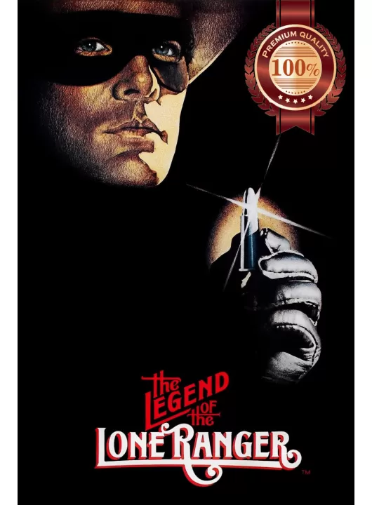 THE LEGEND OF THE LONE RANGER 1981 80s ORIGINAL CINEMA MOVIE PRINT PREMIUM POSTER THE LEGEND OF THE LONE RANGER 1981 80s ORIGINAL CINEMA MOVIE PRINT PREMIUM POSTER