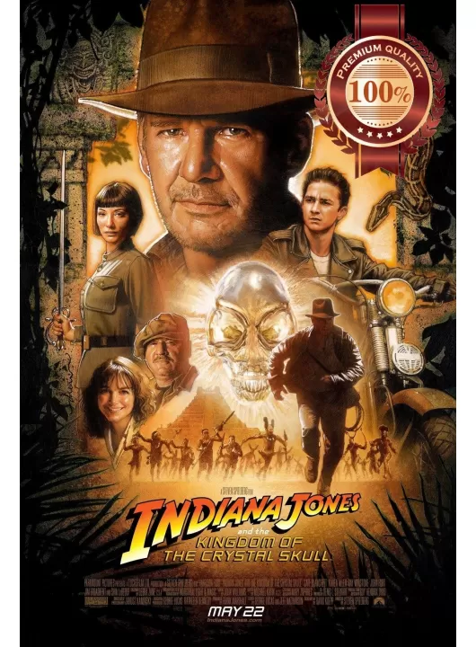INDIANA JONES AND KINGDOM OF THE CRYSTAL SKULL 2008 MOVIE PRINT PREMIUM POSTER INDIANA JONES AND KINGDOM OF THE CRYSTAL SKULL 2008 MOVIE PRINT PREMIUM POSTER