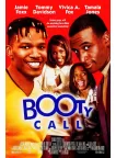 BOOTY CALL 1997 90s ORIGINAL MOVIE FILM CINEMA PRINT PREMIUM POSTER BOOTY CALL 1997 90s ORIGINAL MOVIE FILM CINEMA PRINT PREMIUM POSTER