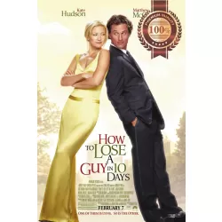 HOW TO LOSE A GUY IN 10 DAYS ORIGINAL CINEMA FILM MOVIE PRINT PREMIUM POSTER